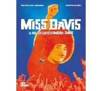 Miss Davis: La vida i les lluites d'Angela Davis: 1 (NARRATIVES)