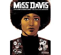 Miss Davis: La vie et les combats de Angela Davis