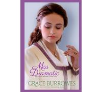 Miss Dramatic: A Regency Romance (Mischief in Mayfair)