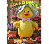 Miss DUCKY: La vendedora de flores