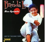 Miss Dynamite - Best Of The Early Years [ORIGINAL RECORDINGS REMASTERED] by Brenda Lee (2009-10-27)