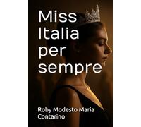 Miss Italia per sempre