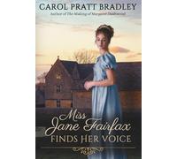 Miss Jane Fairfax Finds Her Voice
