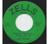 Miss Johnnie - Miss Johnnie - Over The Mountain Across The Sea - [7"]