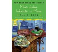 Miss Julia Inherits A Mess (ebook)