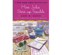 Miss Julia Stirs Up Trouble (ebook)