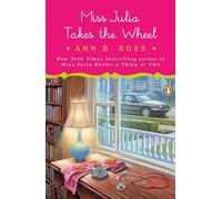 Miss Julia Takes the Wheel: A Novel: 20