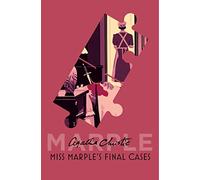 Miss Marple’s Final Cases: A Gripping Cosy Mystery Anthology Featuring the Beloved British Detective: 14 (Marple)