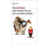Miss Merkel. El caso de la canciller jubilada: 1 (Biblioteca Formentor)
