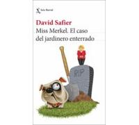 Miss Merkel. El Caso Del Jardinero Enterrado (ebook)