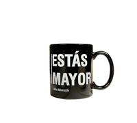 Miss Miserable Taza con mensaje Estás mayor