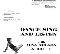 Miss Nelson & Bruce - Dance Sing and Listen [Vinilo]