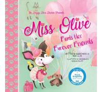 Miss Olive Finds Her "Furever" Friends (Doggy Diva Diaries)