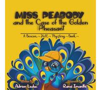 Miss Peabody and the Case of the Golden Pheasant (Beacon Hill Mystery Series)