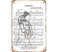 Miss Saigon - Letrero retro de metal con texto en inglés "I Still Believe", 30,5 x 20,3 cm, decoración de pared para el hogar, bar, cueva
