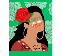 Miss Serita (Queen you are Seen)