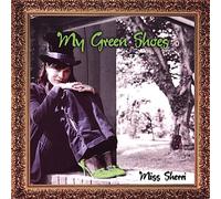 Miss Sherri - My Green Shoes [Import]
