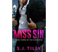 Miss Sin: Book Three of the Sin Series: 3