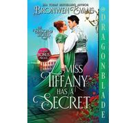 Miss Tiffany Has A Secret: A Regency Historical Romance: 1 (Season of Secrets)
