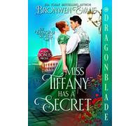 Miss Tiffany Has A Secret: Regency Historical Romance (The Season of Secrets)