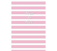 Miss to Mrs. Journal