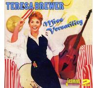 Miss Versatility [ORIGINAL RECORDINGS REMASTERED] 2CD SET by Teresa Brewer (2011-08-02)