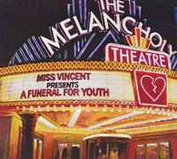 Miss Vincent - A Funeral For Youth