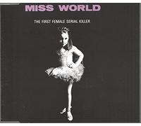 Miss World - First female serial killer [Single-CD]