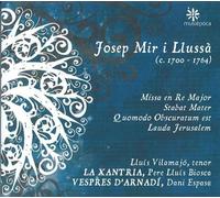 Missa in D & Stabat Mater by Mir I Llussa (2011-07-12)