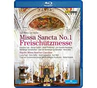 Missa Sancta No.1 „Freischützmesse“ | Missa Sanctae Caeciliae [Blu-ray]