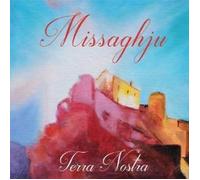 Missaghju - Terra Nostra