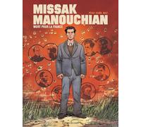 Missak Manouchian: Mort pour la France