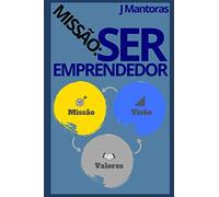 Missão: ser emprendedor
