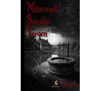 Missed Souls Town