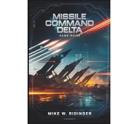 Missile Command Delta Game Guide: Step-by-Step Walkthroughs, Expert Tips, and Winning Strategies