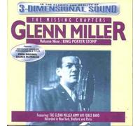 Missing Chapters, Vol. 9: King Porter Stomp by GLENN MILLER (2006-01-01)