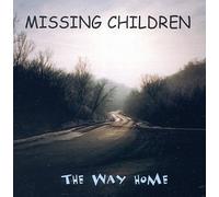 Missing Children - The Way Home (US Import)