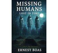 Missing Humans: Lost in Time