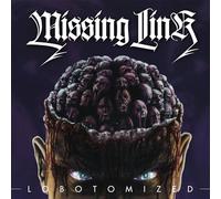 Missing Link – Lobotomized – CD – Importación USA – The Orchard