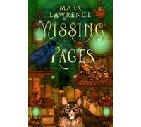 Missing Pages: A collection of short stories associated with The Library Trilogy