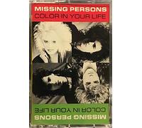 Missing Persons - Color in Your Life [Musikkassette]