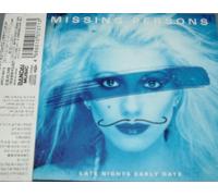 Missing Persons - Late Nights Early Days