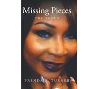 Missing Pieces: The Truth