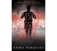Missing Presumed Dead (ebook)