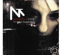 Missing Tide - Follow the Dreamer
