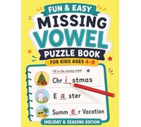 Missing Vowel Puzzle Book for Kids Ages 4-8: Fun and Easy Holiday & Seasons Activity Book with Simple Word Puzzles for Early Learners (MiniMinds Studio Missing Vowels books for kids ages 6-10)