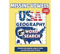 Missing Vowels USA Geography Word Search LARGE PRINT: 60 Missing Vowel Word Search Seeks on American States, the USA and its Cities, United States ... Holidays, Seniors, Adults, Teens, Kids