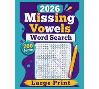 Missing Vowels Word Search Large Print 2026: 200 Puzzles Word Search Missing Vowels for Adults and Seniors