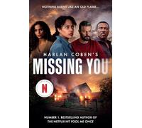 Missing You: The shocking and addictive thriller, now a major Netflix TV series