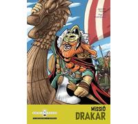 Missió Drakar: 4 (Agència Kronos: tu decideixes la història)